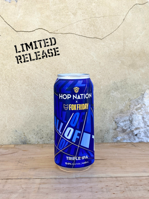 Hop Nation X Fox Friday - All Of It IIIPA